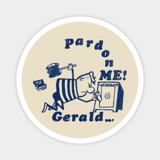 Funny Watergate Era Pardon Joke 1970s Political Satire Retro Magnet
